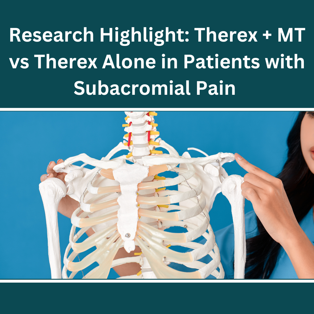 Research Highlight: Therex + Manual vs Therex Alone in Patients with Subacromial Shoulder Pain