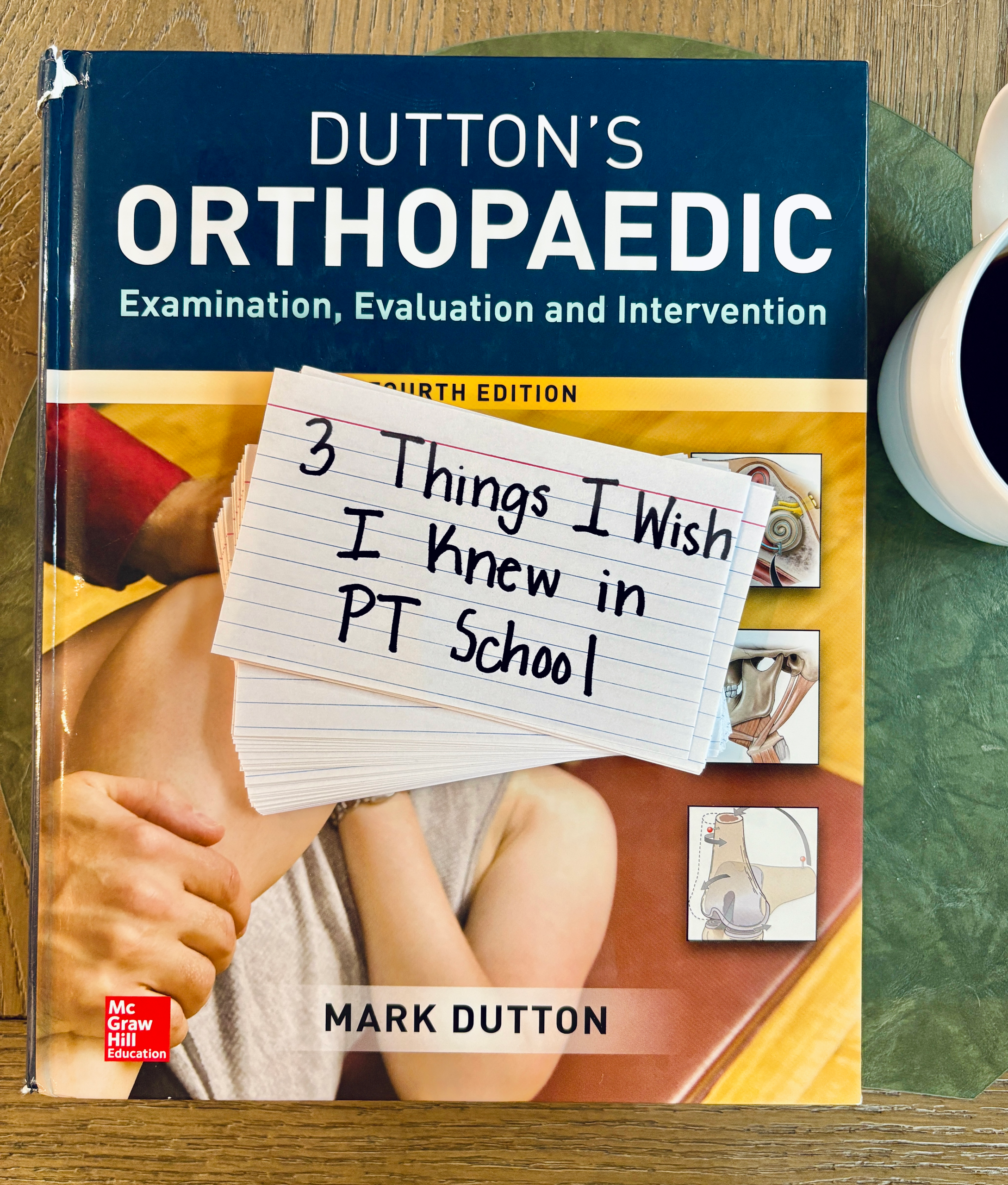 3 Things I Wish I Knew in PT School